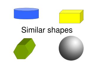 Similar shapes