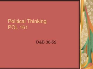 Political Thinking POL 161