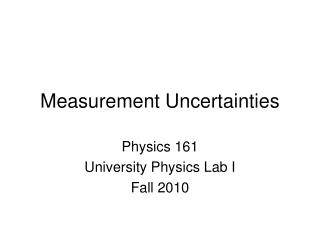 Measurement Uncertainties