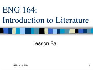 ENG 164: Introduction to Literature