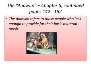 The “ Anawim ” – Chapter 5, continued pages 142 - 152