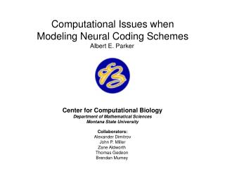 Center for Computational Biology Department of Mathematical Sciences Montana State University