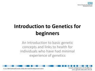 Introduction to Genetics for beginners