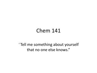 Chem 141