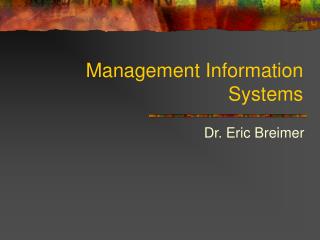 Management Information Systems