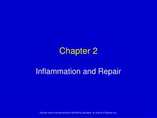 Chapter 2 Inflammation and Repair