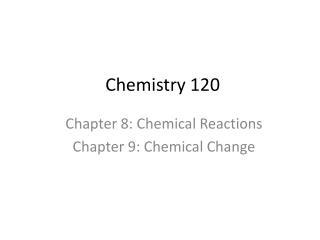 Chemistry 120