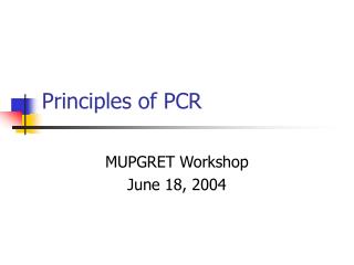 Principles of PCR