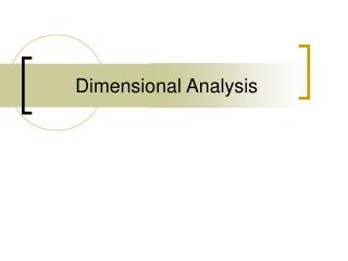 Dimensional Analysis