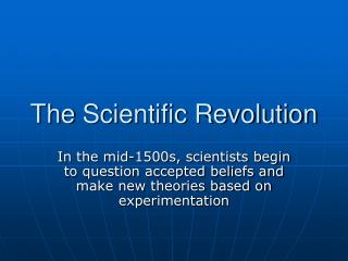 The Scientific Revolution