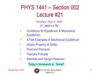 PHYS 1441 – Section 002 Lecture #21