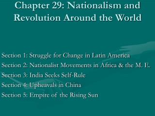 Chapter 29: Nationalism and Revolution Around the World