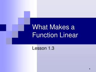 What Makes a Function Linear