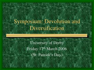 Symposium: Devolution and Diversification
