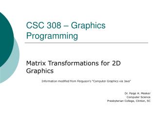 CSC 308 – Graphics Programming