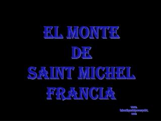 EL MONTE DE SAINT MICHEL FRANCIA