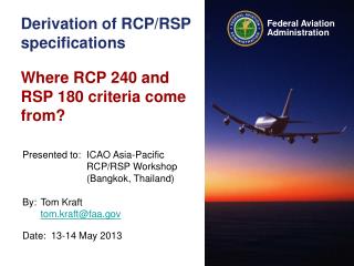 Derivation of RCP/RSP specifications