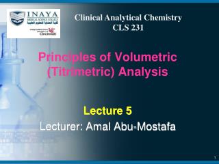 Principles of Volumetric (Titrimetric) Analysis