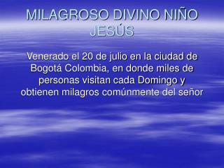 MILAGROSO DIVINO NIÑO JESÚS