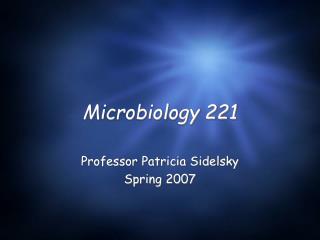 Microbiology 221