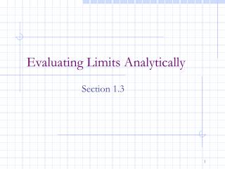 Evaluating Limits Analytically