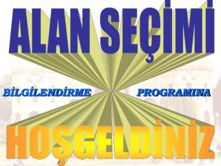ALAN SEÇİMİ
