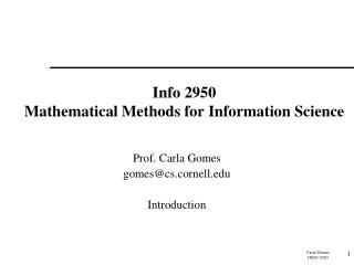 Info 2950 Mathematical Methods for Information Science