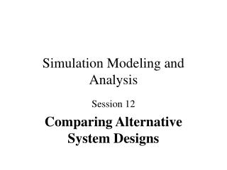 Simulation Modeling and Analysis