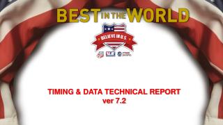 TIMING &amp; DATA TECHNICAL REPORT ver 7.2