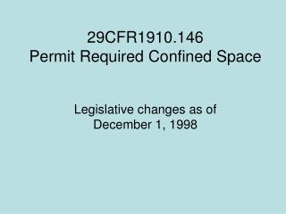 29CFR1910.146 Permit Required Confined Space