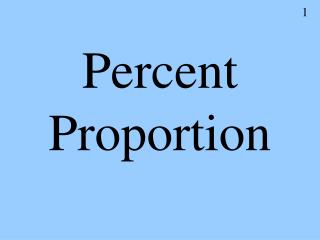 Percent Proportion