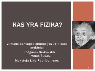 Kas yra Fizika?