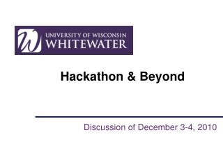 Hackathon &amp; Beyond
