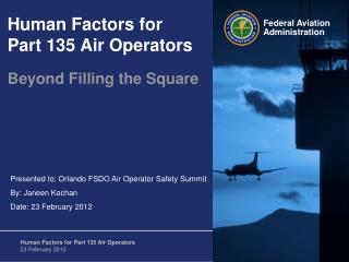 Human Factors for Part 135 Air Operators