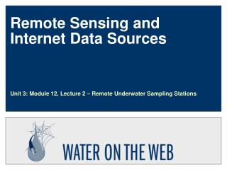 Remote Sensing and Internet Data Sources