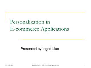 Personalization in E-commerce Applications