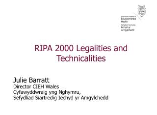 RIPA 2000 Legalities and Technicalities