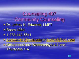 Counseling 407 Community Counseling