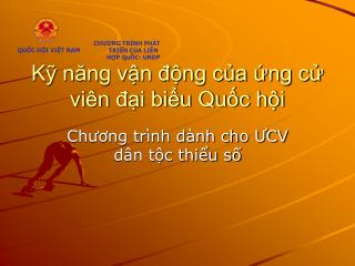 Kỹ năng vận động của ứng cử viên đại biểu Quốc hội