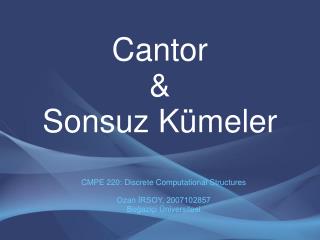 Cantor &amp; Sonsuz Kümeler