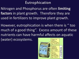 Eutrophication