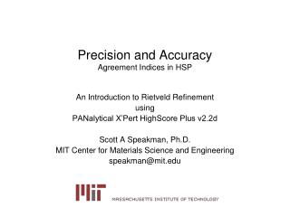 Precision and Accuracy Agreement Indices in HSP