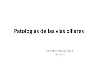 Patologías de las vías biliares