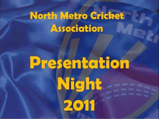 North Metro Cricket Association