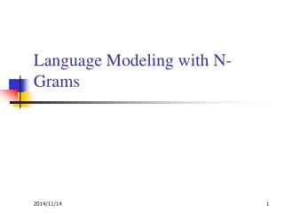 Language Modeling with N-Grams