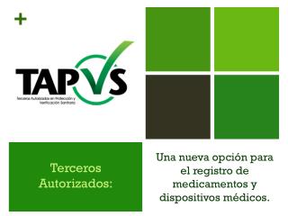 Una nueva opción para el registro de medicamentos y dispositivos médicos.