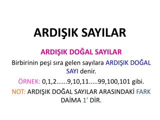 ARDIŞIK SAYILAR