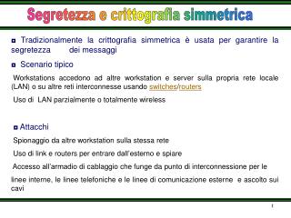 Segretezza e crittografia simmetrica