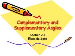 Complementary and Supplementary Angles