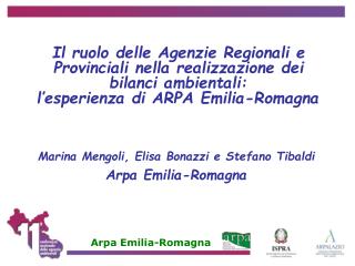 Marina Mengoli, Elisa Bonazzi e Stefano Tibaldi Arpa Emilia-Romagna